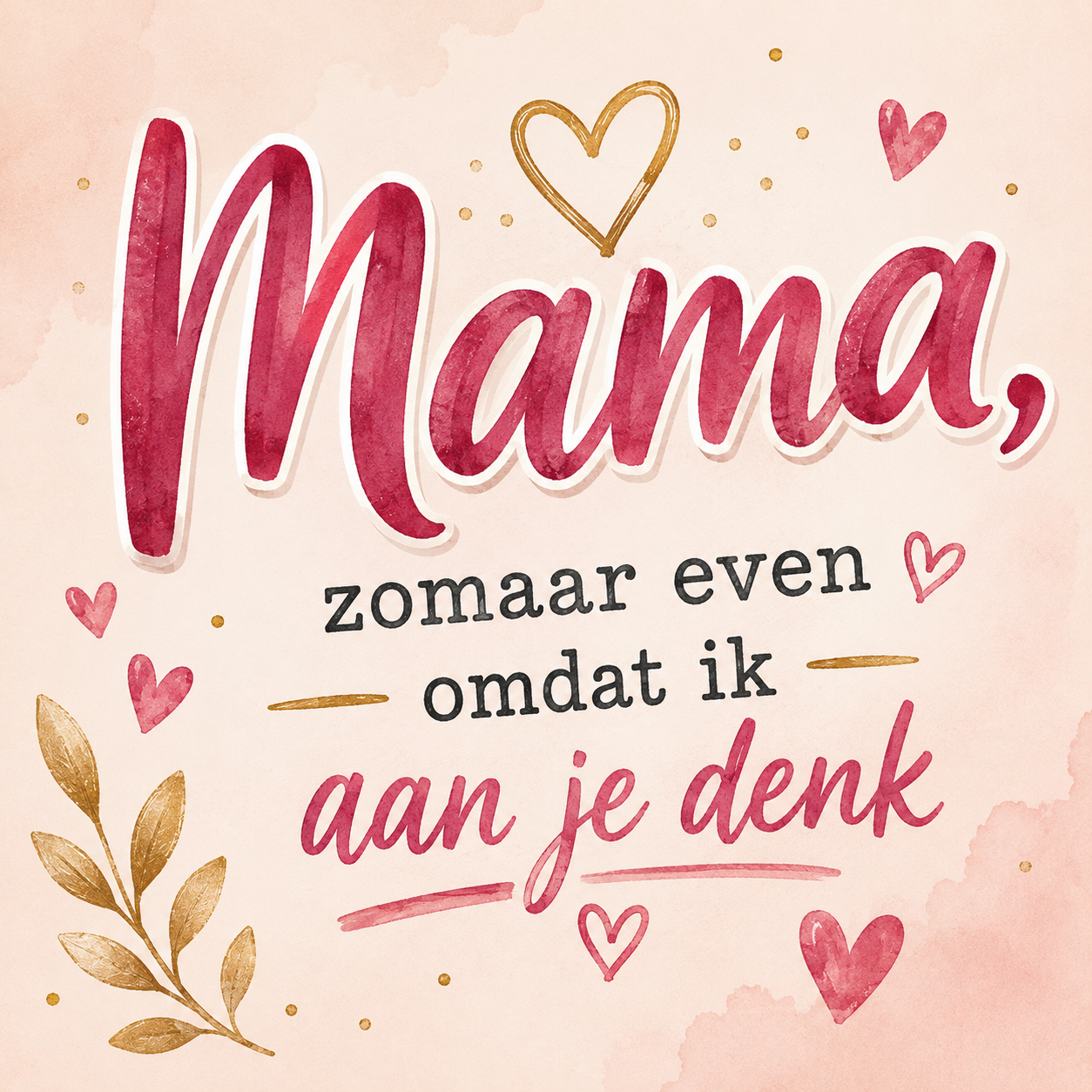 Geschenkkaart - Mama (Zomaar Even)