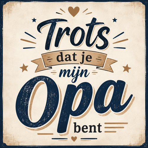 Geschenkkaart - Trots dat je mijn Opa bent